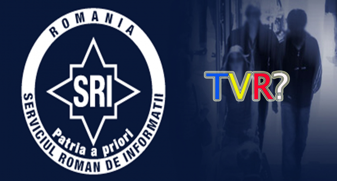Cica si in TVR ar fi infiltrati agenti SRI sub acoperire!