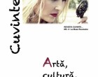 Lansare oficială Revista Cuvinte… Nr. 4 „La Muse Roumaine” realizată cu sprijinul Universității Ovidius Constanța. Joi, 15 octombrie 2015, ora 18: 00