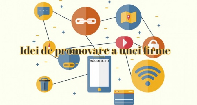 Care sunt cele mai importante mijloace de promvare a unei firme?