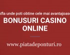 Bonusuri casino  o serie de beneficii pregatite jucatorilor pasionati