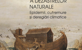 Lucian Boia ”Scurtă istorie a dezastrelor naturale Epidemii, cutremure și dereglări climatice” – Cultura