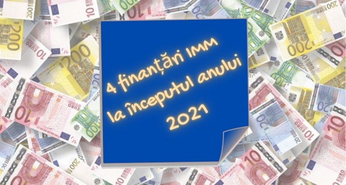 ​LISTĂ: 4 programe de finanțare IMM la început de an 2021
