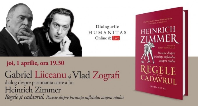 Gabriel Liiceanu în dialog cu Vlad Zografi despre pasionanta carte a lui Heinrich Zimmer „Regele și cadavrul“ – Cultura