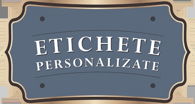 Etichete personalizate pentru produsele tale