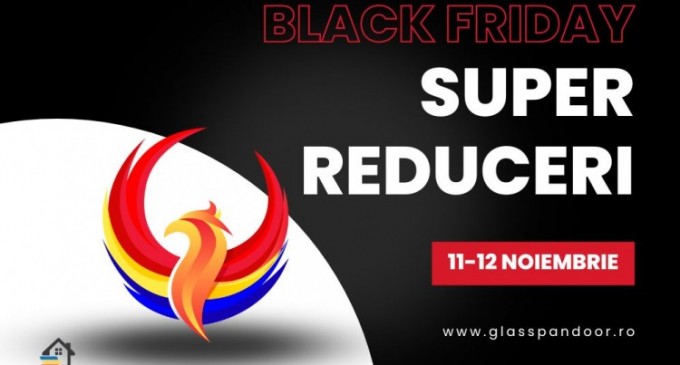 Black Friday – Cele mai așteptate reduceri ale anului vin și la Glasspandoor