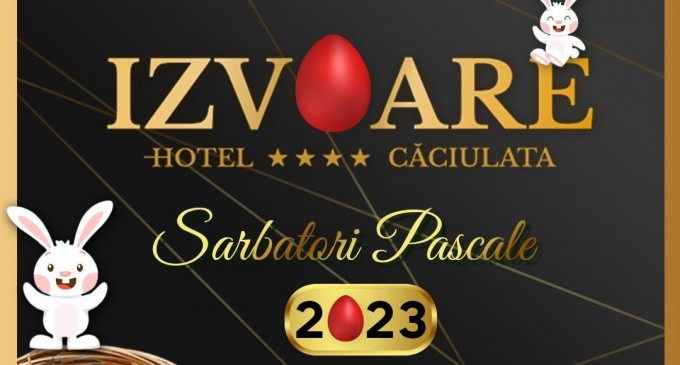 Oferte pentru cazare de Paşte 2023