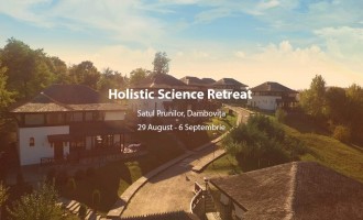 Holistic Science Retreat – O experiență unică într-un cadru natural mirific!