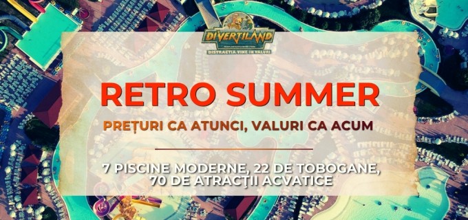 Divertiland Water Park se redeschide pe 18 iunie 2026 – Vara aceasta se poartă RETRO!