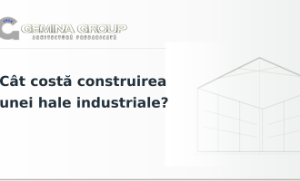 Cât costă construirea unei hale industriale?