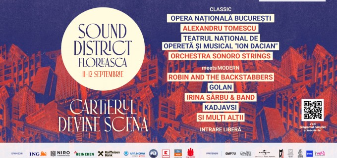 Sound District Floreasca debutează vineri, 11 septembrie, cu Teatrul de Operetă „Ion Dacian” și Robin and the Backstabbers