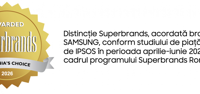 Încrederea se construiește prin inovație: Samsung obține statutul Consumer Superbrand România 2026–2027