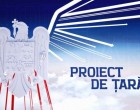 Proiect de ţară!