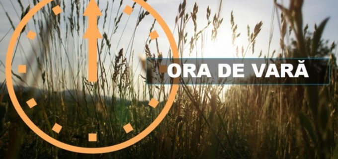 Trecerea la ora de vară programată peste o săptămână